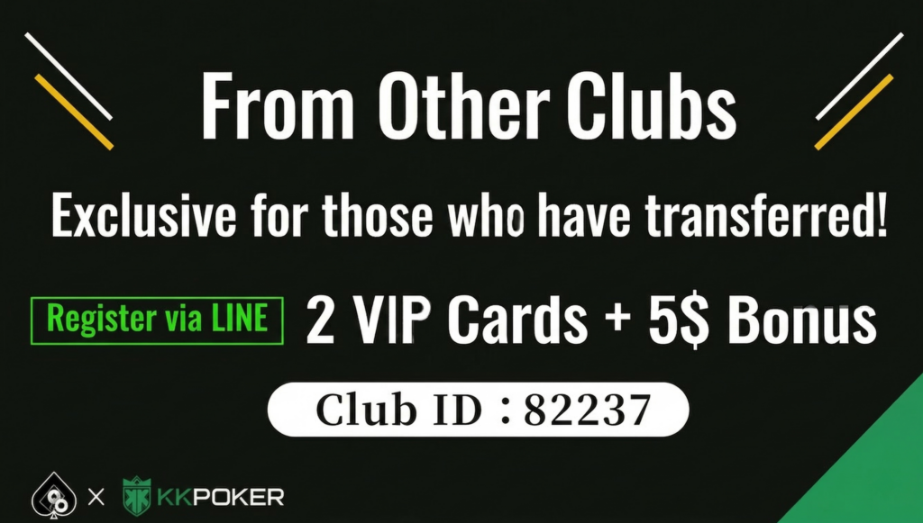 From Other Clubs Exclusive for those who have transferred! Register via LINE 2 VIP Cards + 5$ Bonus