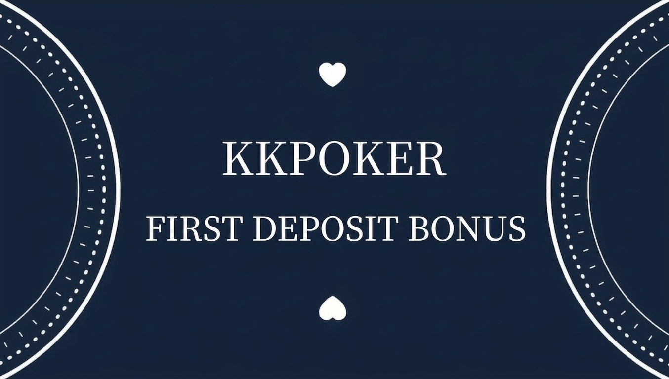 KKPoker first deposit bonus