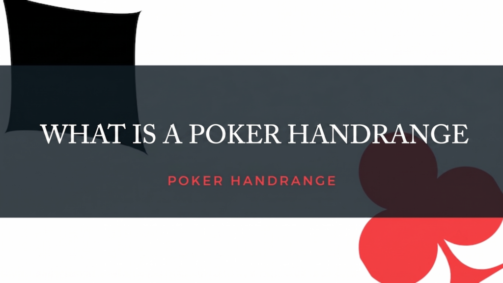 what is a poker handrange