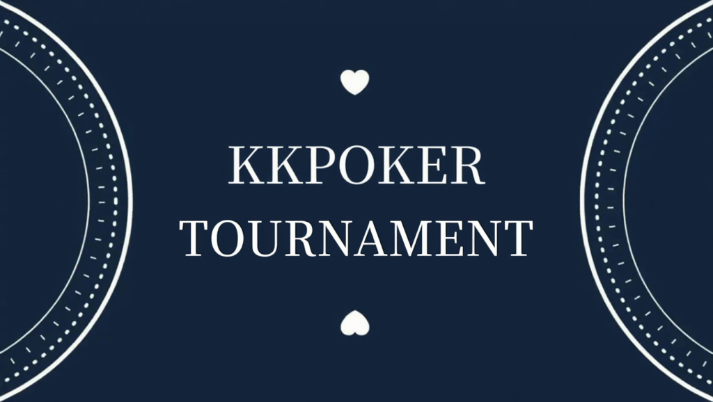 What is a KKPoker Tournament (MTT)? These are the Recommended Freerolls that are Easy to Earn!