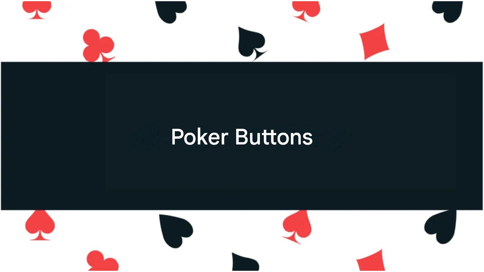 Poker Buttons