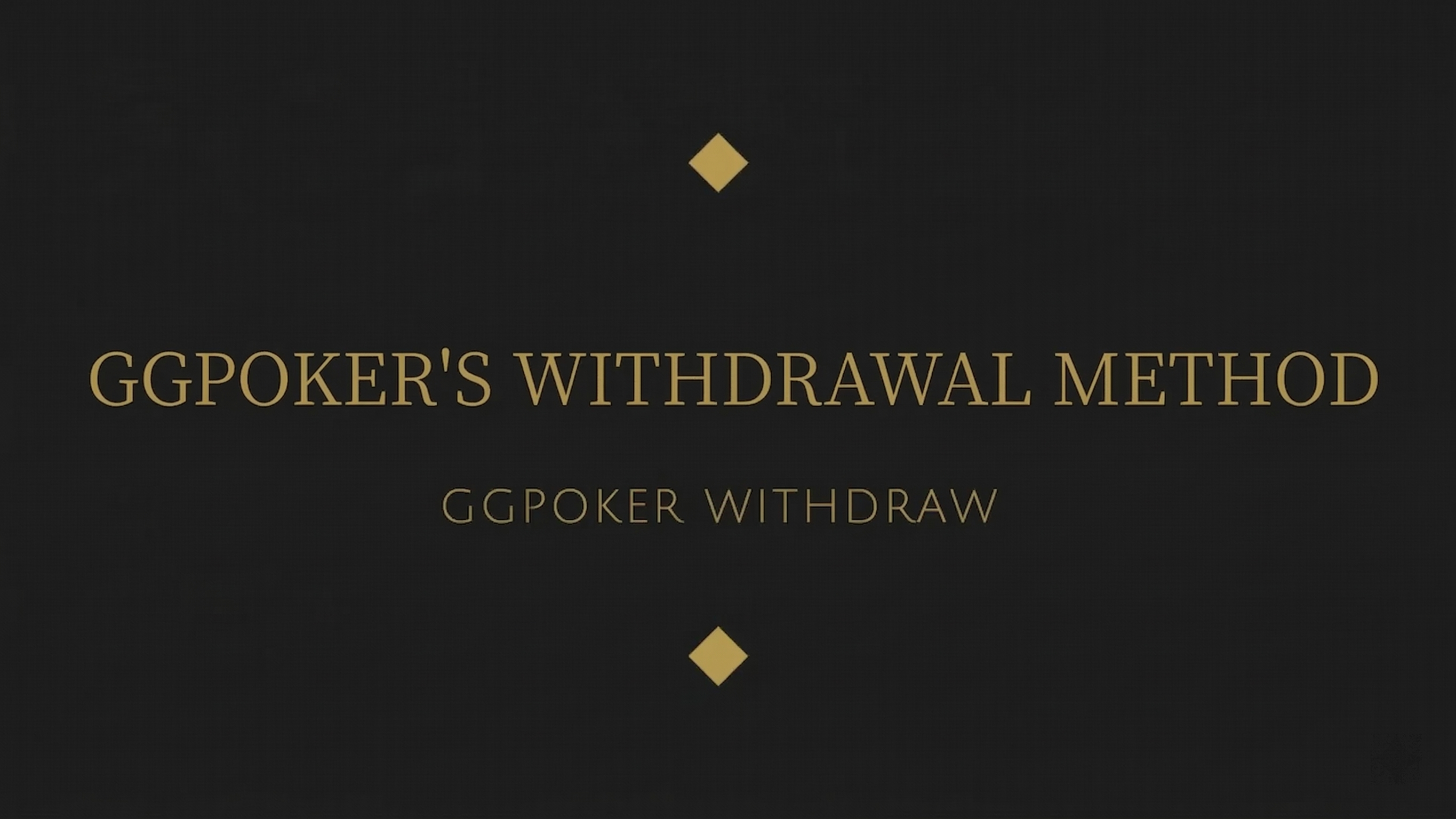 Guide to All 9 GGPoker Withdrawal Methods! Conditions & Time Explained