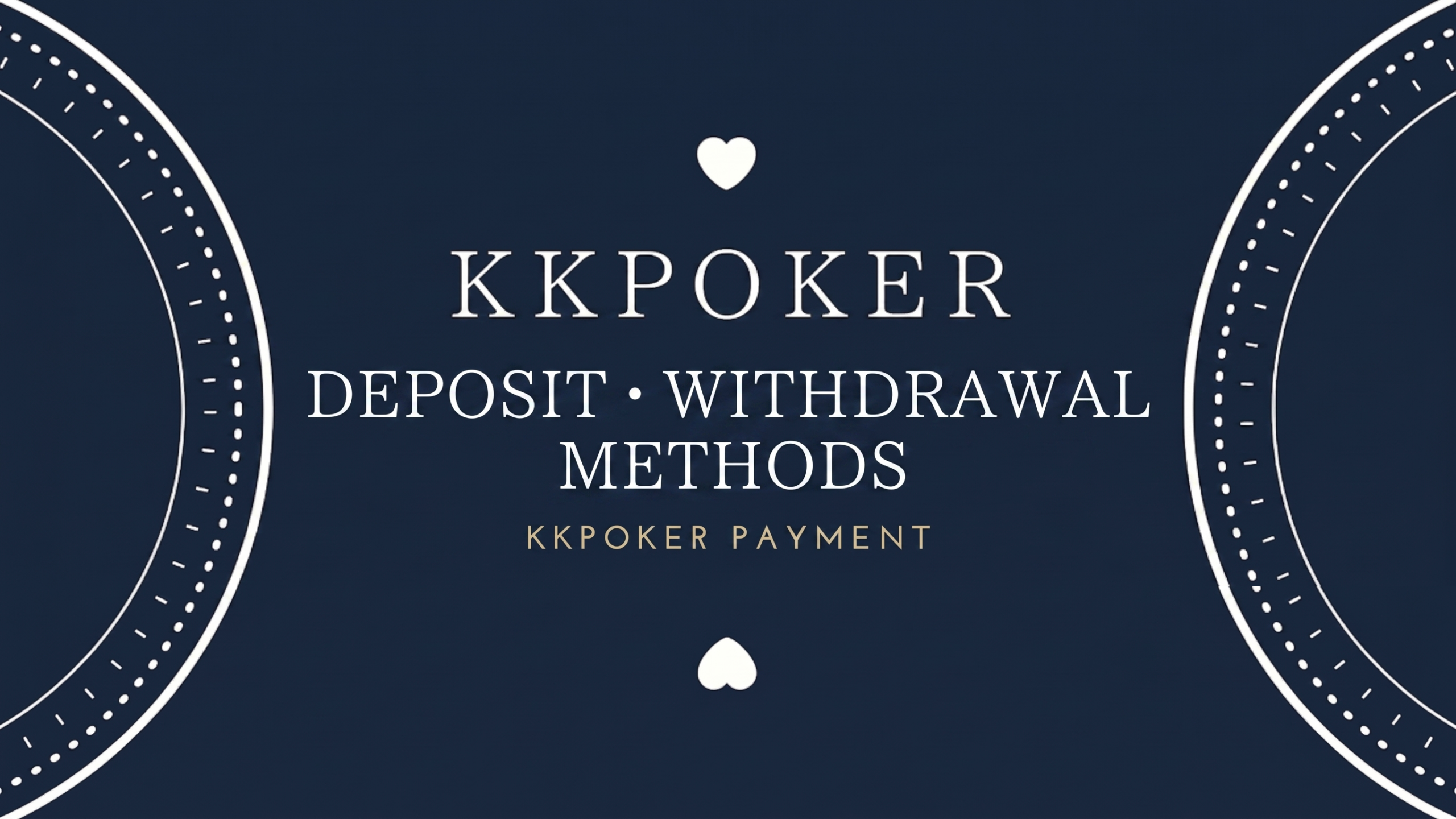 kkpoker deposit/withdrawal methods