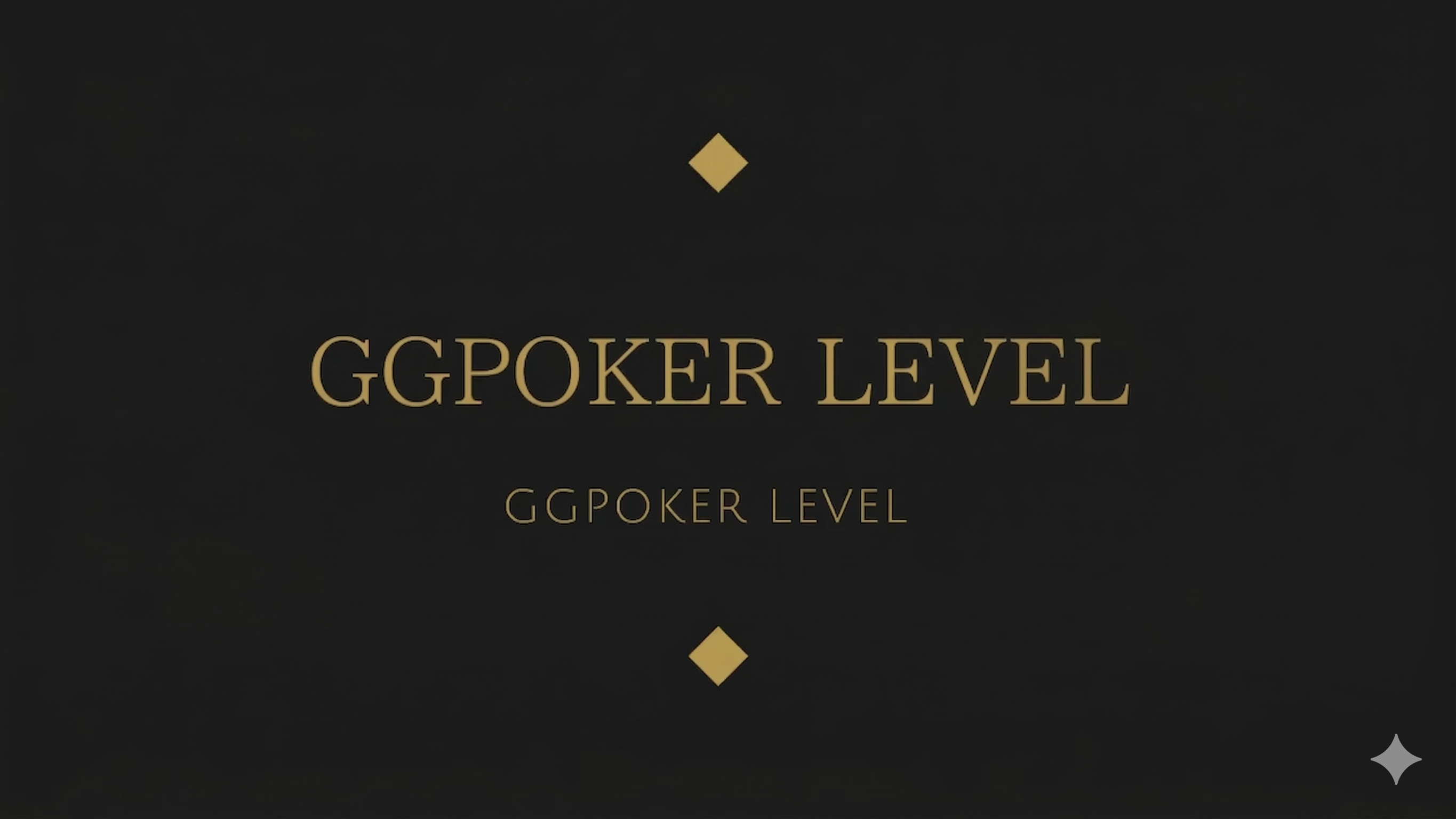 GGPoker level