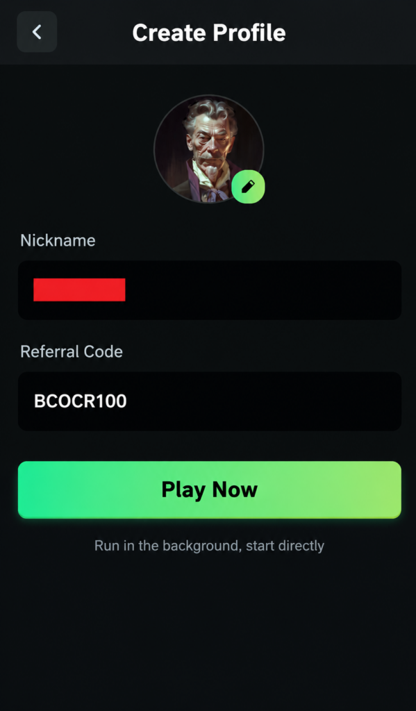 STEP 4: Enter Nickname and Invitation Code